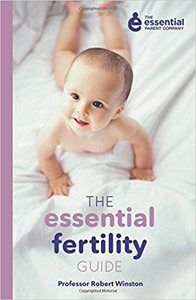 Essential Fertility Guide- Professor Robert Winston